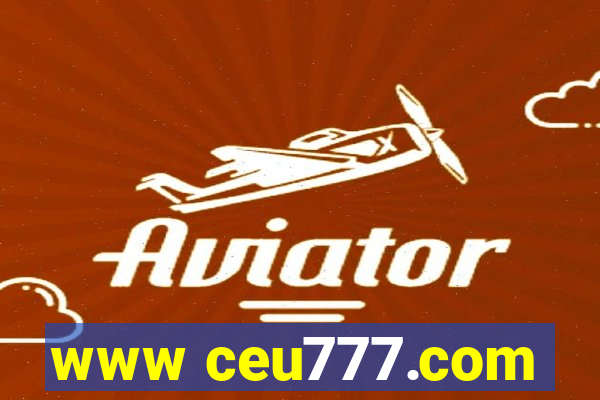 www ceu777.com